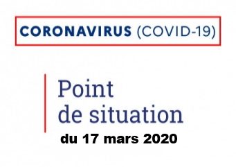 Point de situation du 17 mars 2020