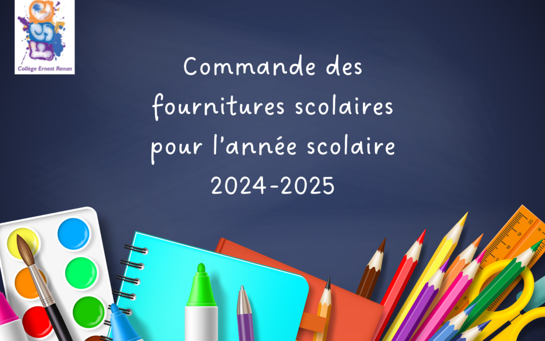 Commandes de fournitures scolaires 2024-2025